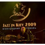 �Jazz in Kiev 2009� � ��� ��� ��������! | ����