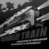 Compilation of ukranian neo-rockabilly & psychobill �Ukrabilly Train�