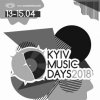 Kyiv Music Days, 13-15 ����� 2018