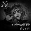 Unwanted guest