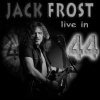Live in 44