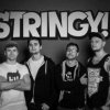 STRINGY!