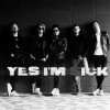 Yes I'M Sick